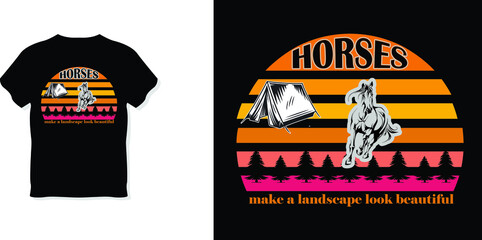 Horses make a landscape beautiful  t-shirt design