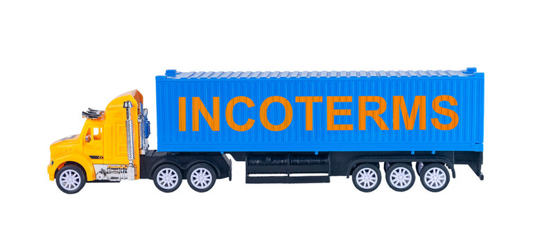 Incoterms word. International commercial terms, text on truck with container.
