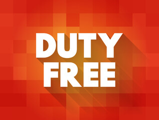 Duty free text quote, concept background