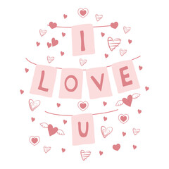 Hand drawn lettering I Love U valentines day card banner poster
