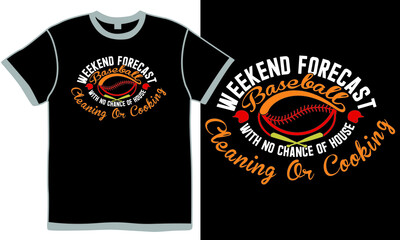 Weekend Forecast Baseball With No Chance Of House Cleaning Or Cooking, Forecast Golf, Baseball Stadium, Baseball Bats, Team Sport