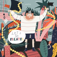 Funny cartoon character pirate. Pirate island, plant, boat, treasure box, lettering. Vector postcard print, book page design