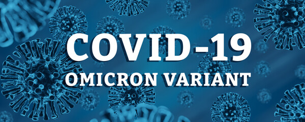 Medicine concept of virus coronavirus covid 19 with title words omicron variant