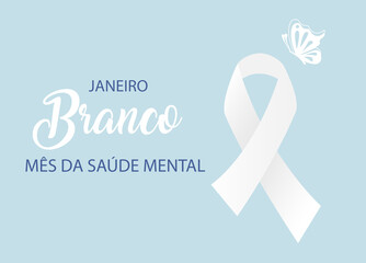 White January Mental Health awareness month in Portuguese language. White ribbon on blue vector background.