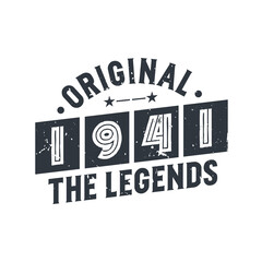 Born in 1941 Vintage Retro Birthday, Original 1941 The Legends