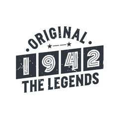 Born in 1942 Vintage Retro Birthday, Original 1942 The Legends