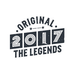 Born in 2016 Vintage Retro Birthday, Original 2016 The Legends