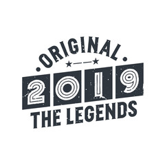 Born in 2018 Vintage Retro Birthday, Original 2018 The Legends