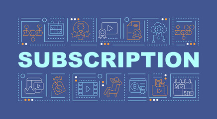 Subscription word concepts dark blue banner. Paying for content. Infographics with linear icons on background. Isolated typography. Vector color illustration with text. Arial-Black font used