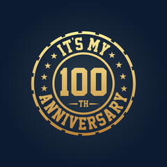 It's my 100th Anniversary, 100th Wedding Anniversary celebration