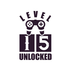 15th Birthday for Gaming lovers Level 15 Unlocked