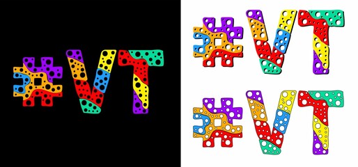 Hashtag #VT set. Multicolor bright funny cartoon colorful doodle bubble isolated text. Rainbow colors. Hashtag #VT is abbreviation for the US American state Vermont for print, social network.