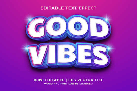 Editable text effect - Good Vibes 3d template style premium vector