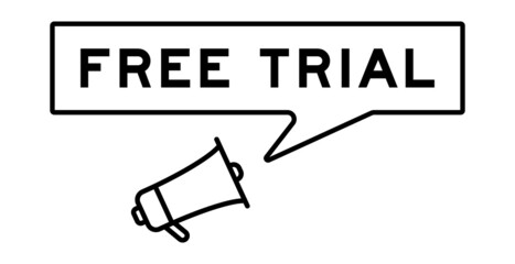 Megaphone icon with speech bubble in word free trial on white background