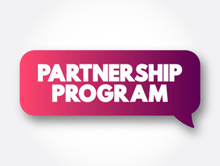 Partnership Program text message bubble, concept background