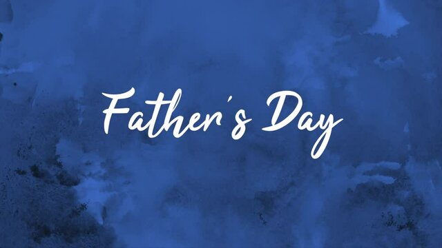 Father Day with blue paint texture, motion holidays and promo style background