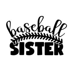 baseball sister inspirational quotes, motivational positive quotes, silhouette arts lettering design