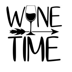 wine time inspirational quotes, motivational positive quotes, silhouette arts lettering design