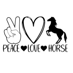 Fototapeta na wymiar peace love horse inspirational quotes, motivational positive quotes, silhouette arts lettering design