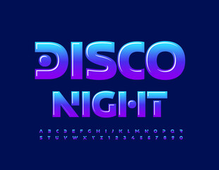 Vector advertising flyer Disco Night.  Modern Glossy Font. Bright creative Alphabet Letters and Numbers set