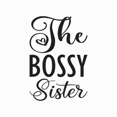 the bossy sister black letter quote