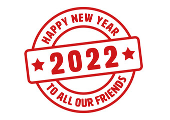 2022 red stamp Happy new year to all our Friends