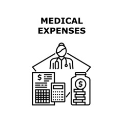 Medical expenses health cost. healthcare insurance. money bill. medicine claim. hospital care. finance form. expence pay medical expenses vector concept black illustration
