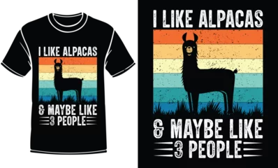 Foto auf Alu-Dibond I like alpacas t-shirt design, Llama t-shirt, alpacas t-shirt design, print for poster, mug, t-shirts, shirt, banner, logo, icon, vector, vector illustration. © T-Shirt Lover