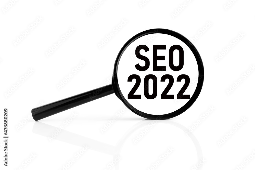 Aufkleber seo 2022 . text on white background ... on magnifier glass on white background