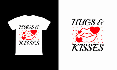 Hugs And Kisses  - Valentines Day T-shirt Design 2022