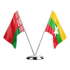 Two table flags isolated on white background 3d illustration, belarus and myanmar