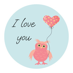 Cute pink baby owl with heart balloon. I love you text. Valentine's day greeting card.
