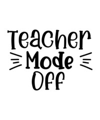 Teacher Svg Bundle, School Svg, Teacher Quotes Svg, Hand Lettered Svg, Teacher Svg, Teacher Shirt Svg, Back to School Svg, Png, Cut Files