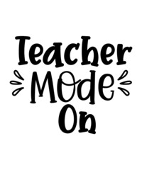 Teacher Svg Bundle, School Svg, Teacher Quotes Svg, Hand Lettered Svg, Teacher Svg, Teacher Shirt Svg, Back to School Svg, Png, Cut Files