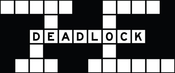 Alphabet letter in word deadlock on crossword puzzle background