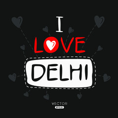 Creative Delhi text, Can be used for stickers and tags, T-shirts, invitations, vector illustration.