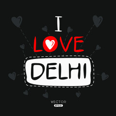 Fototapeta premium Creative Delhi text, Can be used for stickers and tags, T-shirts, invitations, vector illustration.