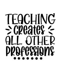Teacher Svg Bundle, Teacher Svg, Teacher Appreciation Svg, Funny Svg, School, Teacher, Shirt Svg, Last Day of School, Cut Files, Svg,Png,Dxf