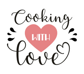 Template for Kitchen poster or apron print. Cooking with love