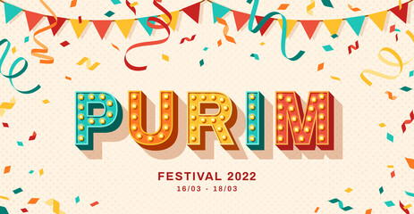 Fototapeta na wymiar Happy purim card or banner with typography design. Vector illustration with retro light bulbs font, carnival streamers, confetti and hanging flag garlands.