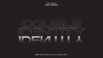 Double Identity MirrorEditable Text Effect
