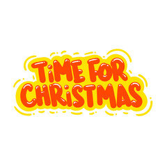 time for christmas quote text typography design graphic vector illustration
