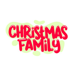 christmas family quote text typography design graphic vector illustration