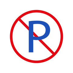 No parking sign. Dont parking zone. Attention sign. Regulation banner. Forbidden symbol. Vector illustration. Stock image.