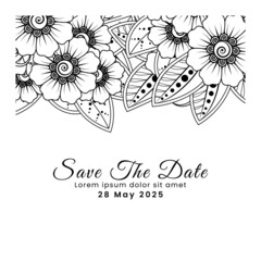 Save the date with mehndi flower. decoration in ethnic oriental, doodle ornament.