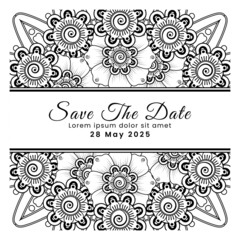 Save the date with mehndi flower. decoration in ethnic oriental, doodle ornament.