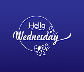 vector Typography Hello Wednesday isolated circle floral frame on blue background