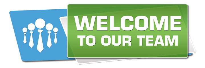 Welcome To Our Team Green Blue Rounded Horizontal 