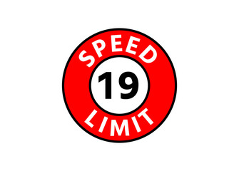 Traffic sign speed limit 19 km h