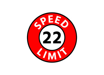 Traffic sign speed limit 22 km h